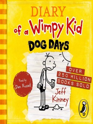 cover image of Diary of a Wimpy Kid--Dog Days (Book 4)